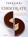 Ferrandi Paris, FERRANDI Paris, Rina Nurra - Chocolate : recipes and techniques from the Ferrandi school of culinary arts
