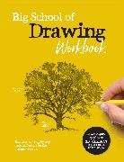 Walter Foster Creative Team - Big School of Drawing Workbook: Volume 2