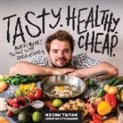 Kevin Tatar - Tasty. Healthy. Cheap