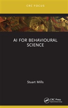 Stuart Mills - Ai for Behavioural Science