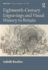 Isabelle Baudino, Isabelle (Ecole Normale Superieure De Lyo Baudino, Baudino Isabelle - Eighteenth-Century Engravings and Visual History in Britain