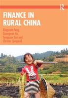 Xingyuan Feng, Xingyuan (Chinese Academy of Social Sciences Feng, Xingyuan He Feng, Xingyuan Ljungwall Feng, Feng Xingyuan, Guangwen He... - Finance in Rural China