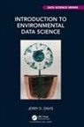 Jerry Davis, Jerry (Professor of Geography and Environme Davis, Davis Jerry - Introduction to Environmental Data Science