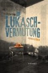 Christian Mähr - Die Lukasch-Vermutung