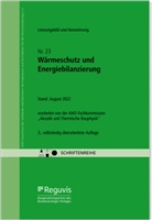AHO Ausschuss der Verbände und Kammern der Ingenieure und Architekten für die Honorarordnung e. V., AHO Ausschuss der Verbände und Kammern der Ingenieure und Architekten für die Honorarordnung e.V., AHO Ausschuss der Verbände und Kamme - Wärmeschutz und Energiebilanzierung - Leistungsbild und Honorierung