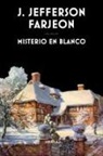 J. Jefferson Farjeon, Alejandro Palomas - Misterio en blanco