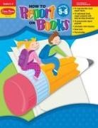 Evan-Moor Corporation - How to Report on Books, Grade 5 - 6 Teacher Resource