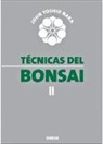 John Yoshio Naka - Técnicas del bonsái II