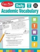 Evan-Moor Corporation - Daily Academic Vocabulary, Grade 6 Teacher Edition