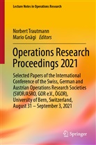Gnägi, Mario Gnägi, Norbert Trautmann - Operations Research Proceedings 2021