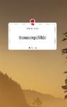 Alice Rosewood - Sommergefühle. Life is a Story - story.one