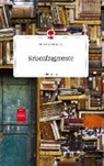 Valentina Ammerer - Krisenfragmente. Life is a Story - story.one