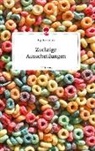Inga Lohrmann - Zuckrige Ausscheidungen. Life is a Story - story.one