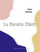 Jane Austen - La Famille Elliot