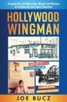 Joe Bucz - Hollywood Wingman