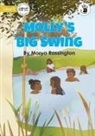 Morya Rossington - Molly's Big Swing - Our Yarning