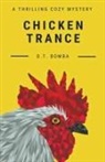 Dt Bomba - Chicken Trance