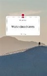 Faisal Ofosu - Worte eines Narren. Life is a Story - story.one