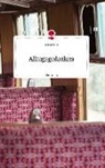 Anita Kiefer - Alltagsgedanken. Life is a Story - story.one