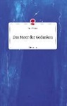 Isalie Schniz - Das Meer der Gedanken. Life is a Story - story.one