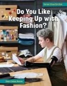 Diane Lindsey Reeves - Do You Like Keeping Up with Fashion?