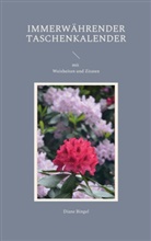 Diane Bingel - Immerwährender Taschenkalender