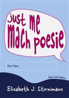 Elisabeth J Stirnimann, Elisabeth J. Stirnimann - just me - mach poesie