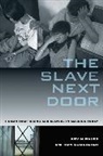 Kevin Bales, Ron Soodalter - The Slave Next Door
