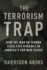 Harrison Akins - Terrorism Trap