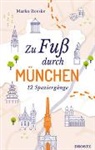 Marko Roeske - Zu Fuß durch München