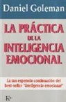 Daniel Goleman - La Práctica de la Inteligencia Emocional
