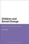 Moss Dorothy, Dorothy Moss, Moss Dorothy - Children and Social Change
