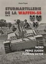 Paul Cherrier, Pierre Tiquet - Sturmartillerie de la Waffen-SS. Vol. 3. Nord, Prinz Eugen, Florian Geyer