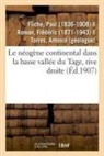 Paul Fliche, Fliche-P - Le neogene continental dans la