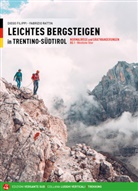 Diego Filippi, Fabrizio Rattin - Leichtes Bergsteigen in Trentino-Südtirol