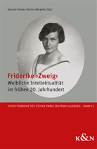 Deborah Holmes, Wörgötter, Martina Wörgötter - Friderike 'Zweig'