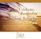 The Collegeville Composers Group - Celebrate, Remember / Celebrar, Recordar (Audio book)