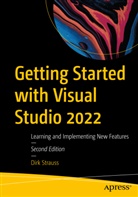 Dirk Strauss - Getting Started with Visual Studio 2022