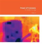 Yutian Li - Feast of Corpses