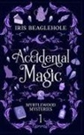 Iris Beaglehole - Accidental Magic