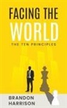 Brandon Harrison - Facing The World