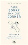 Para soñar hay que dormir