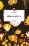 Melina Schwerin - Licht und Schatten. Life is a Story - story.one