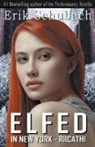 Erik Schubach - Elfed In New York