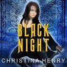 Christina Henry, Coleen Marlo - Black Night Lib/E (Hörbuch)
