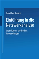 Dorothea Jansen - Einführung in die Netzwerkanalyse