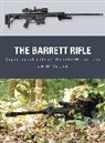 Chris McNab, Alan Gilliland, Gilliland Alan, Johnny Shumate, Shumate Johnny - The Barrett Rifle