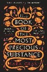 Sara Gran, Gran Sara - The Book of the Most Precious Substance