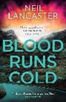 Neil Lancaster, Lancaster Neil - Blood Runs Cold