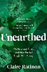 Claire Ratinon - Unearthed